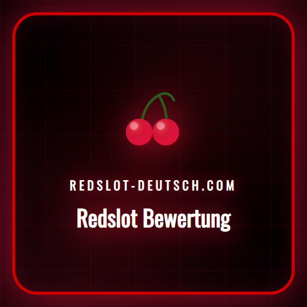 Detaillierte Redslot Bewertung mit Analyse der Benutzeroberfläche