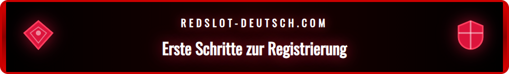 Detaillierte Anleitung zur Kontoerstellung für die Redslot Bundesliga Wetten.