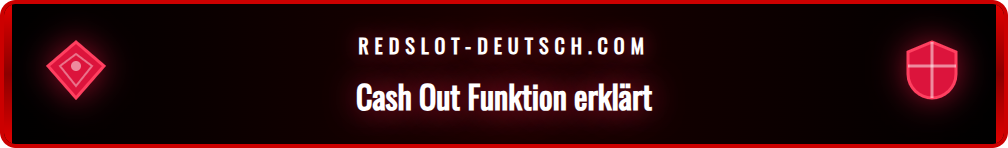 Detaillierte Grafik, die die Funktionsweise des Cash Outs erklärt.