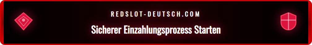 Screenshot des ersten Schrittes im Redslot Einzahlungsprozess.