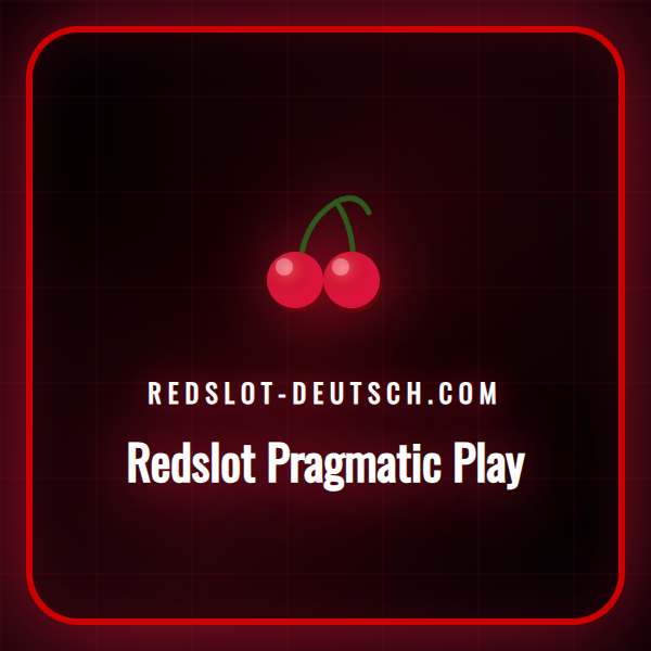 Eine Übersicht der besten Redslot Pragmatic Play Spiele, inklusive Slots und Live Casino.