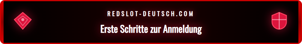 Screenshot des ersten Schritts des Anmeldeprozesses bei Redslot.
