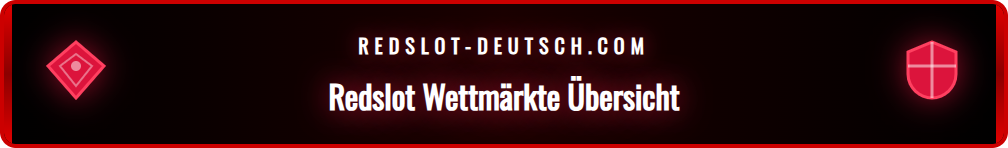 Detaillierte Ansicht der verschiedenen Sportmärkte bei Redslot, inklusive Fußball und Tennis.
