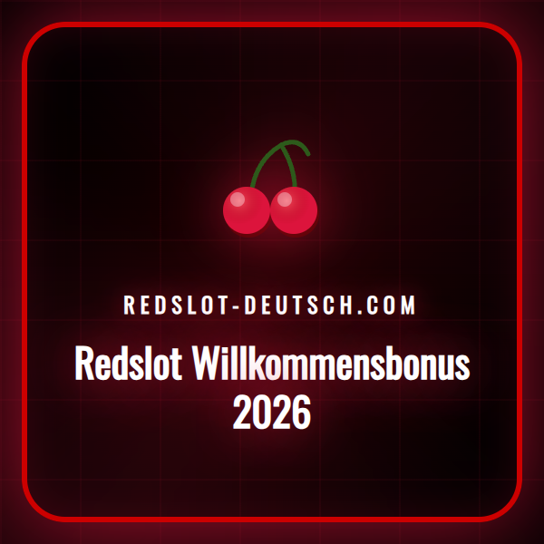 Eine detaillierte Anleitung zum Redslot Willkommensbonus für 2026.